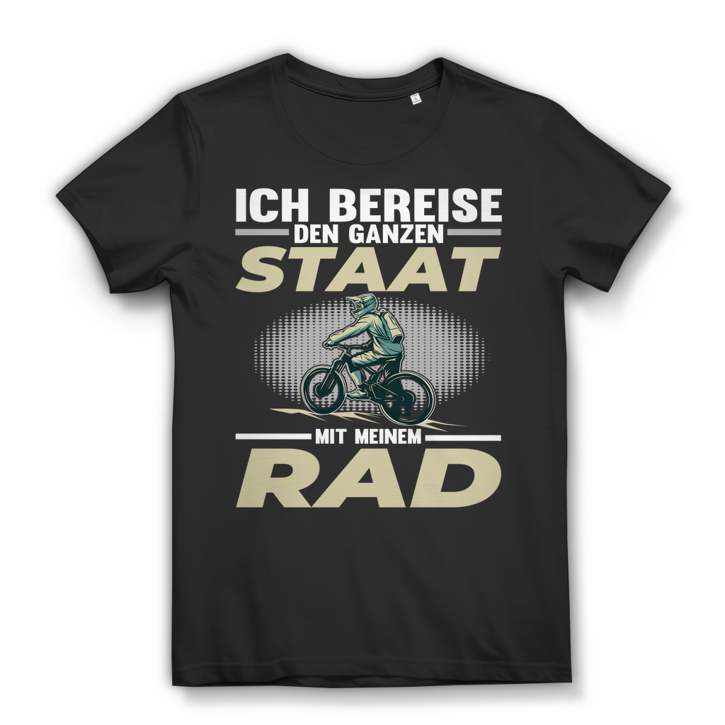 Lustiges Damen Bio T-Shirt Ich bereise den ganzen Staat mit meinem Rad Spruch Black