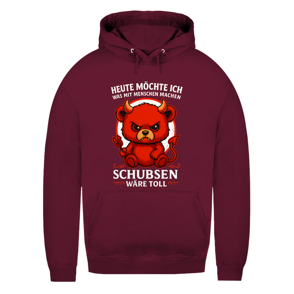 Heute möchte ich was mit Menschen machen Schubsen wäre toll Damen Hoodie Burgundy