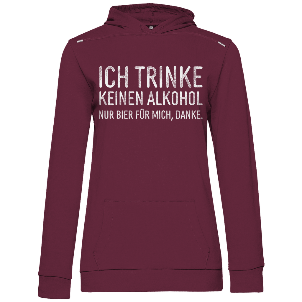 Ich trinke keinen Alkohol nur Bier für mich danke - Damen Hoodie Wine