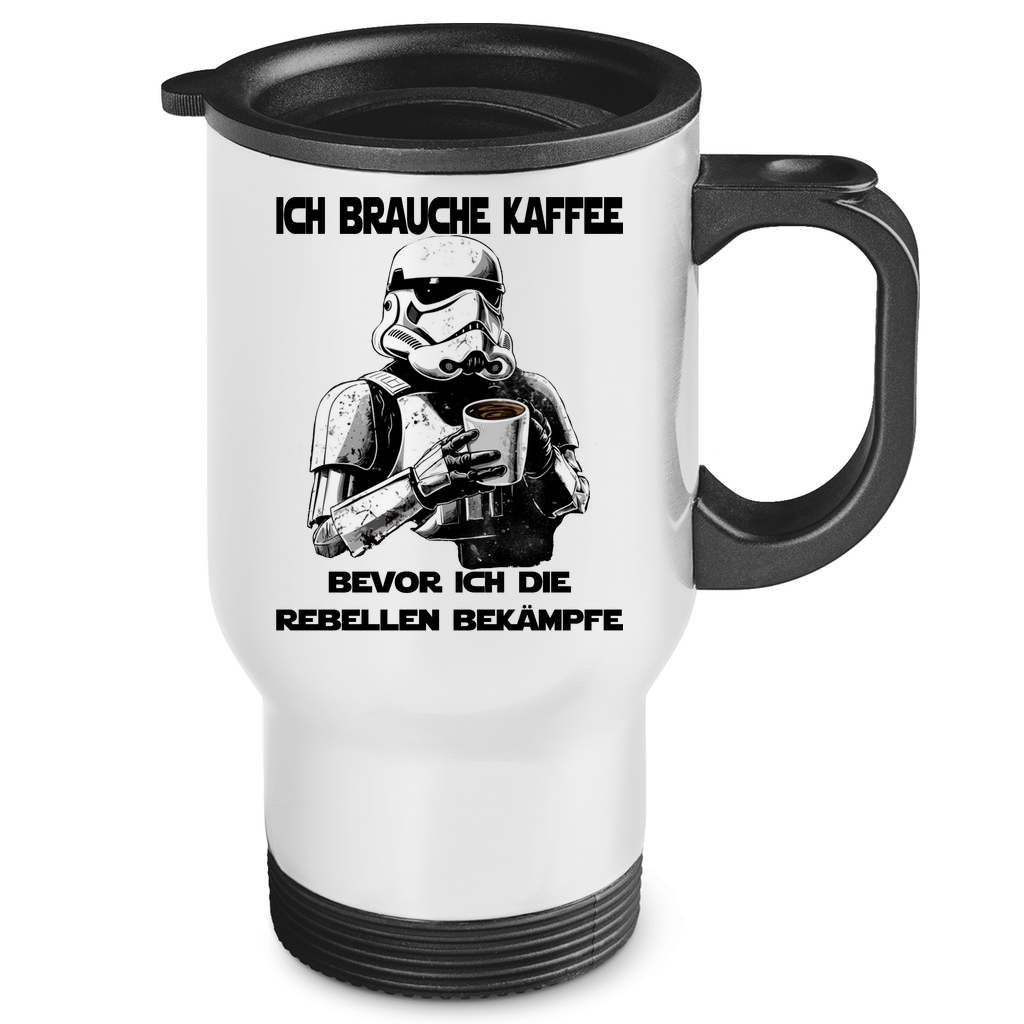 Ich brauche Kaffee bevor ich die Rebellen bekämpfe - Edelstahl-Thermobecher White One size