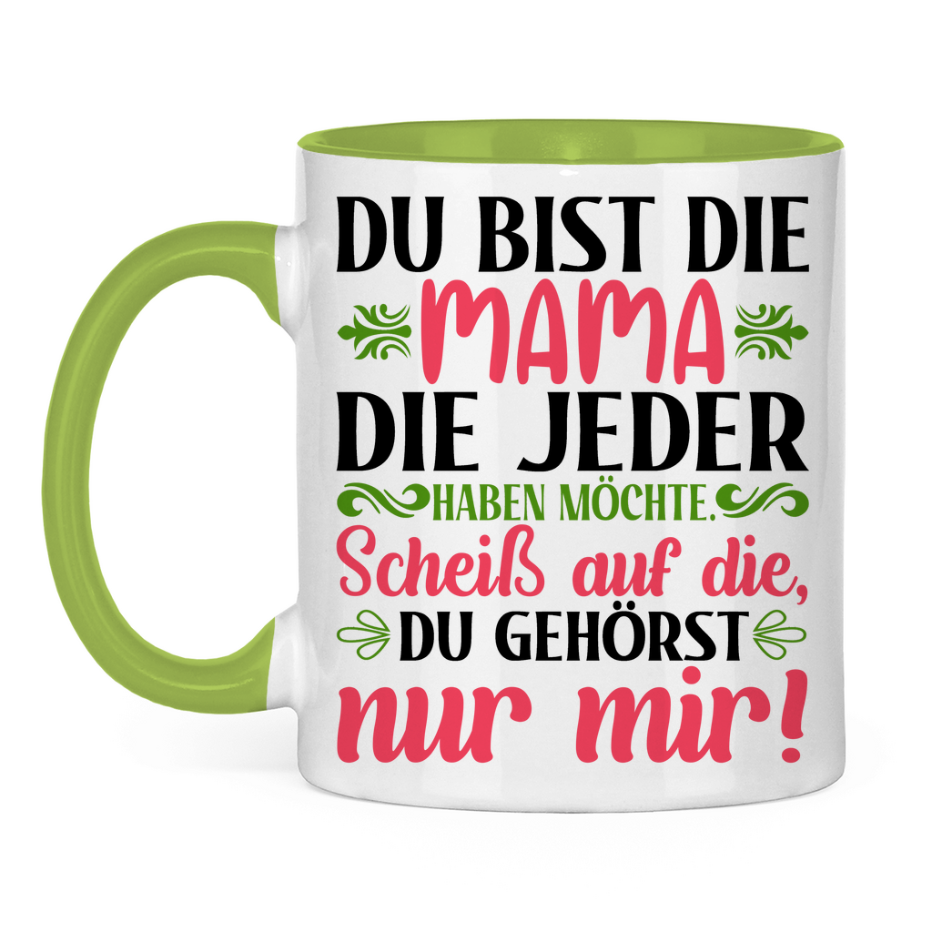 Du bist die Mama die jeder haben möchte - Tasse zweifarbig Light Green