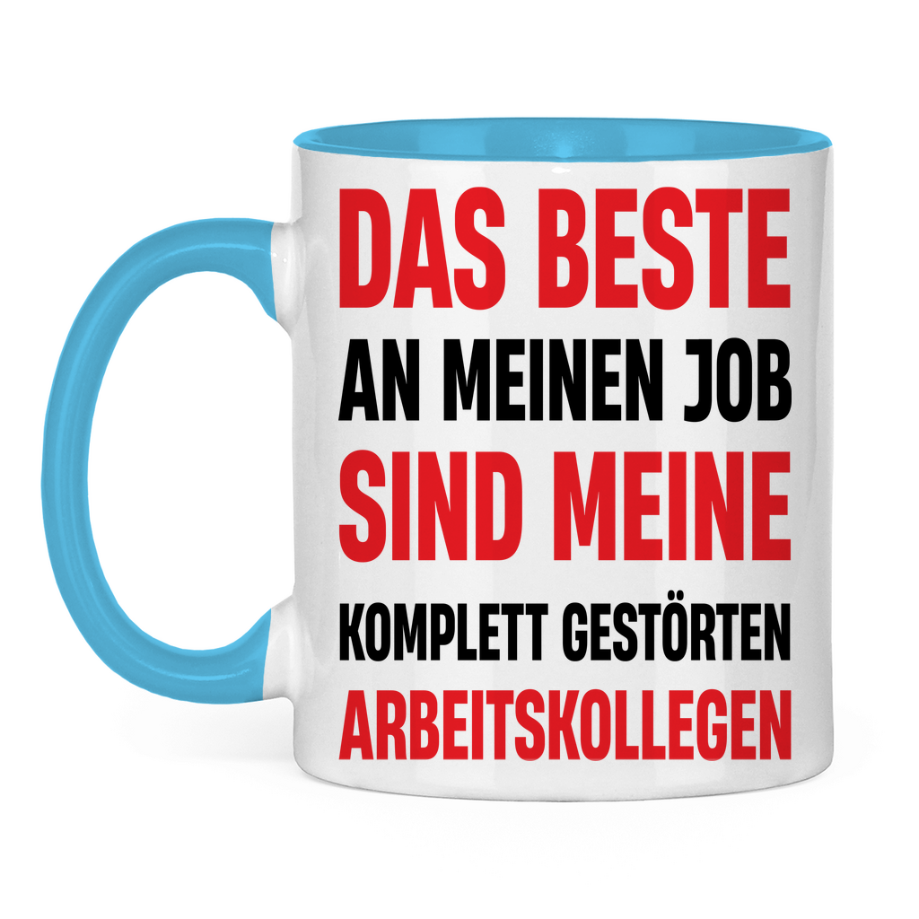 Das beste an meinem Job sind meine Arbeitskollegen - Tasse zweifarbig Light Blue