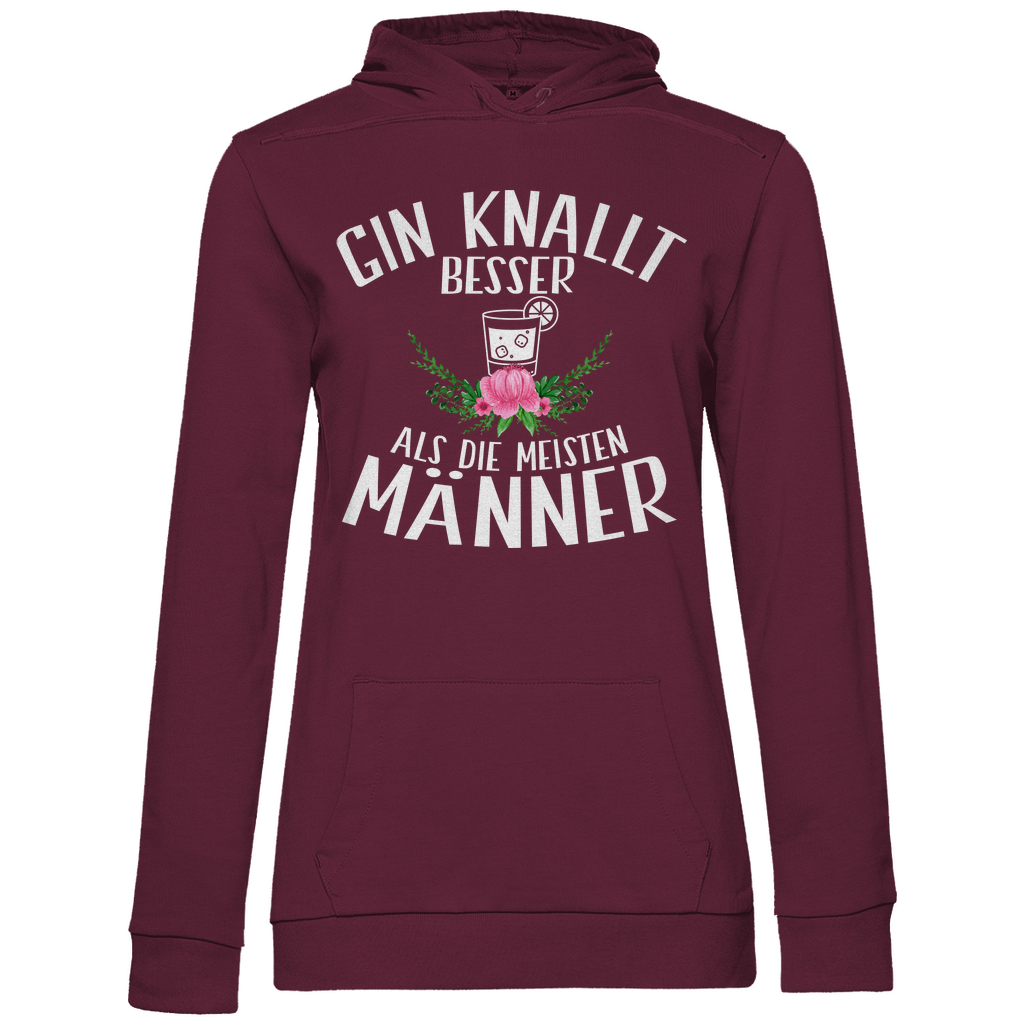 Gin knallt besser als die meisten Männer - Damen Hoodie Wine