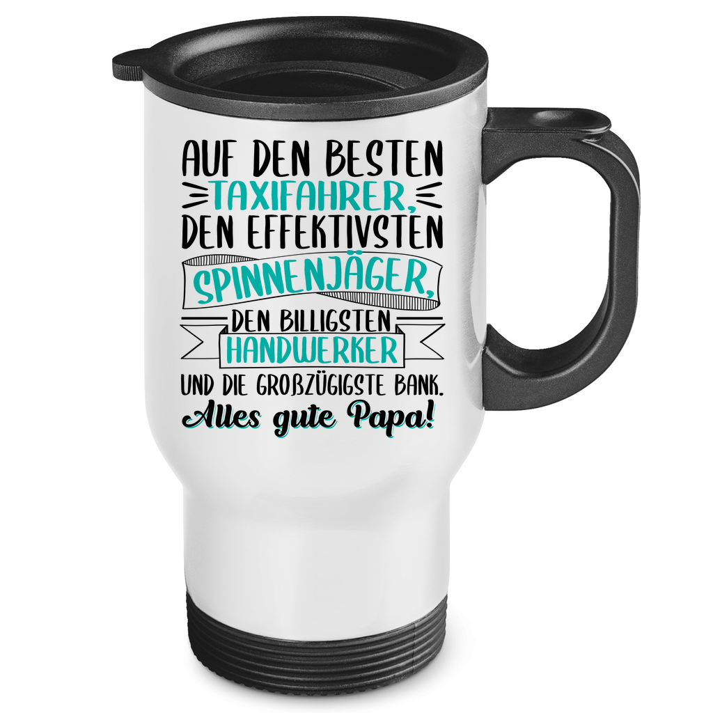Auf den besten. Alles gute Papa! - Edelstahl-Thermobecher White One size