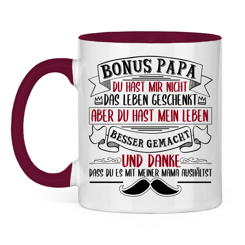 Bonus Papa danke dass du es mit meiner Mama aushältst - Tasse zweifarbig Burgundy