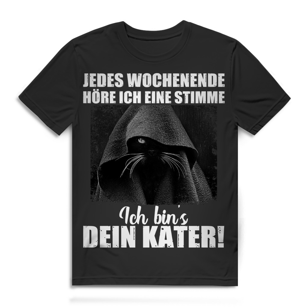 Herren T-Shirt Jedes Wochenende höre ich eine Stimme dein Kater Black