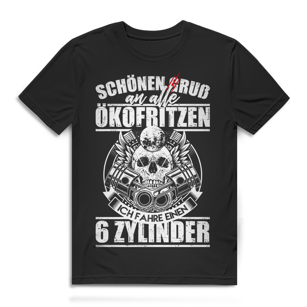 6 Zylinder Shirt Herren – Lauter Gruß an Ökofritzen für V6 Verbrenner Fans Black