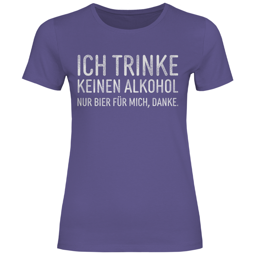 Ich trinke keinen Alkohol nur Bier für mich danke - Damenshirt Millennial Lilac