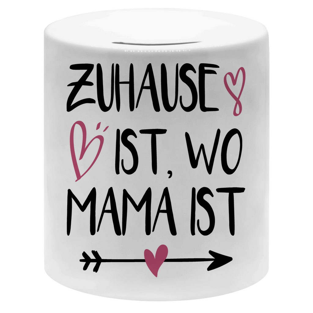 Zuhause ist wo Mama ist - Sparbüchse Money Box White
