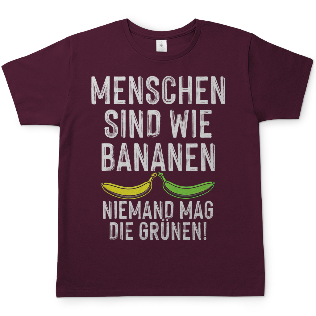 Menschen sind wie Bananen niemand mag die Grünen - Herren Shirt Burgundy