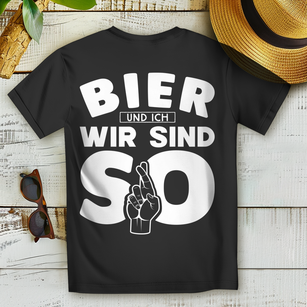 Bier und ich wir sind so Damen Shirt – Lustiges Rückendesign Bierliebhaberinnen