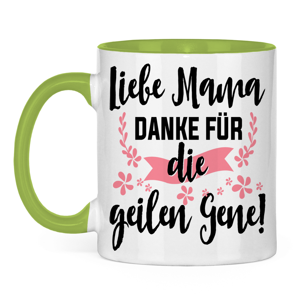 Liebe Mama danke für die geilen Gene! - Tasse zweifarbig Light Green