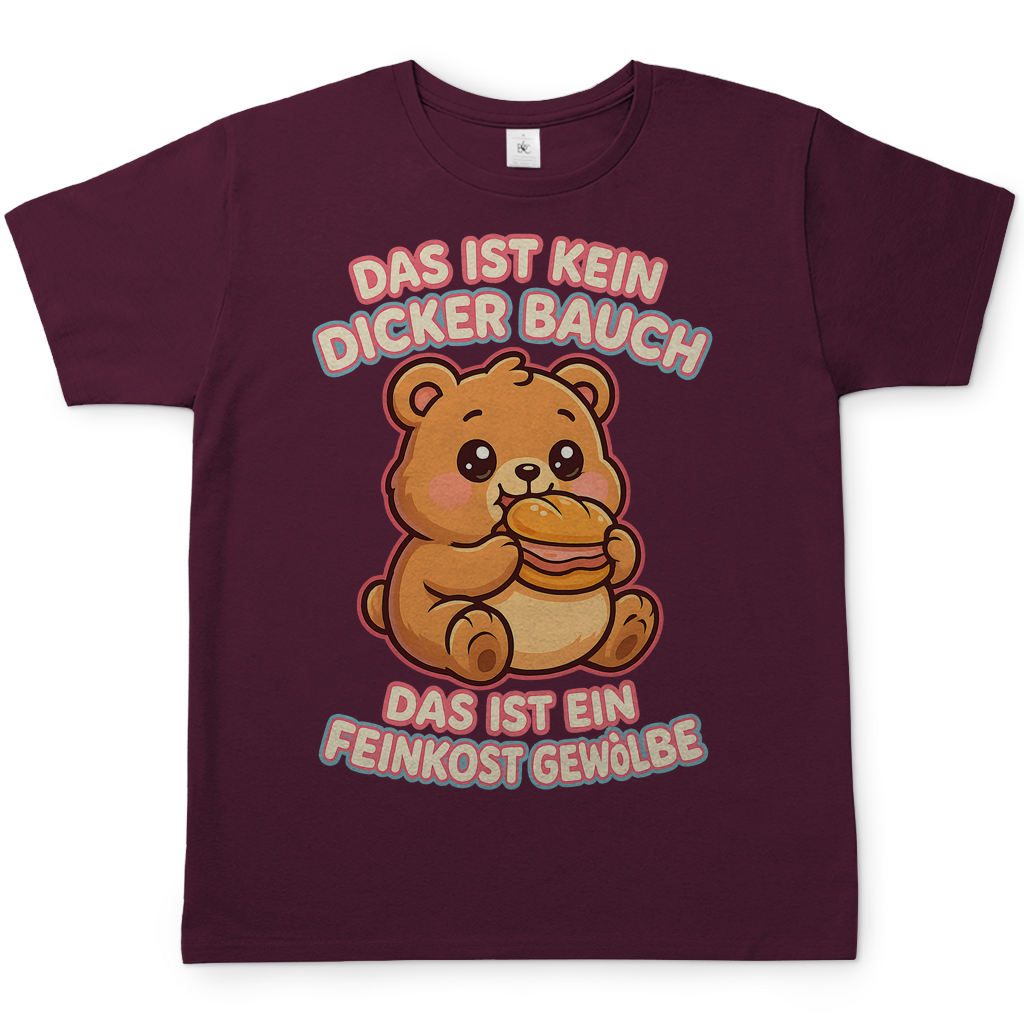 Herren T-Shirt Das Ist Kein Dicker Bauch Das Ist Ein Feinkost Gewölbe Teddybär Burgundy