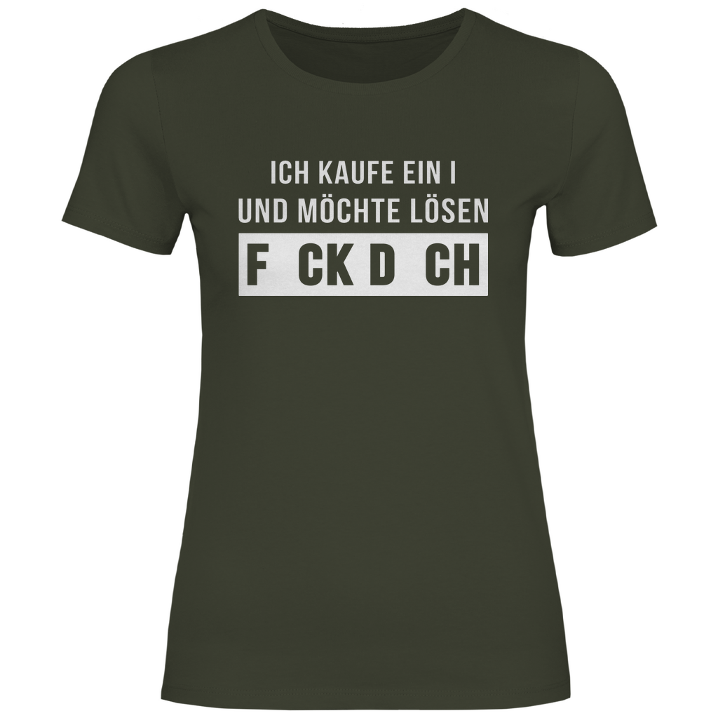 Ich kaufe ein I und möchte lösen - Damenshirt Urban Khaki