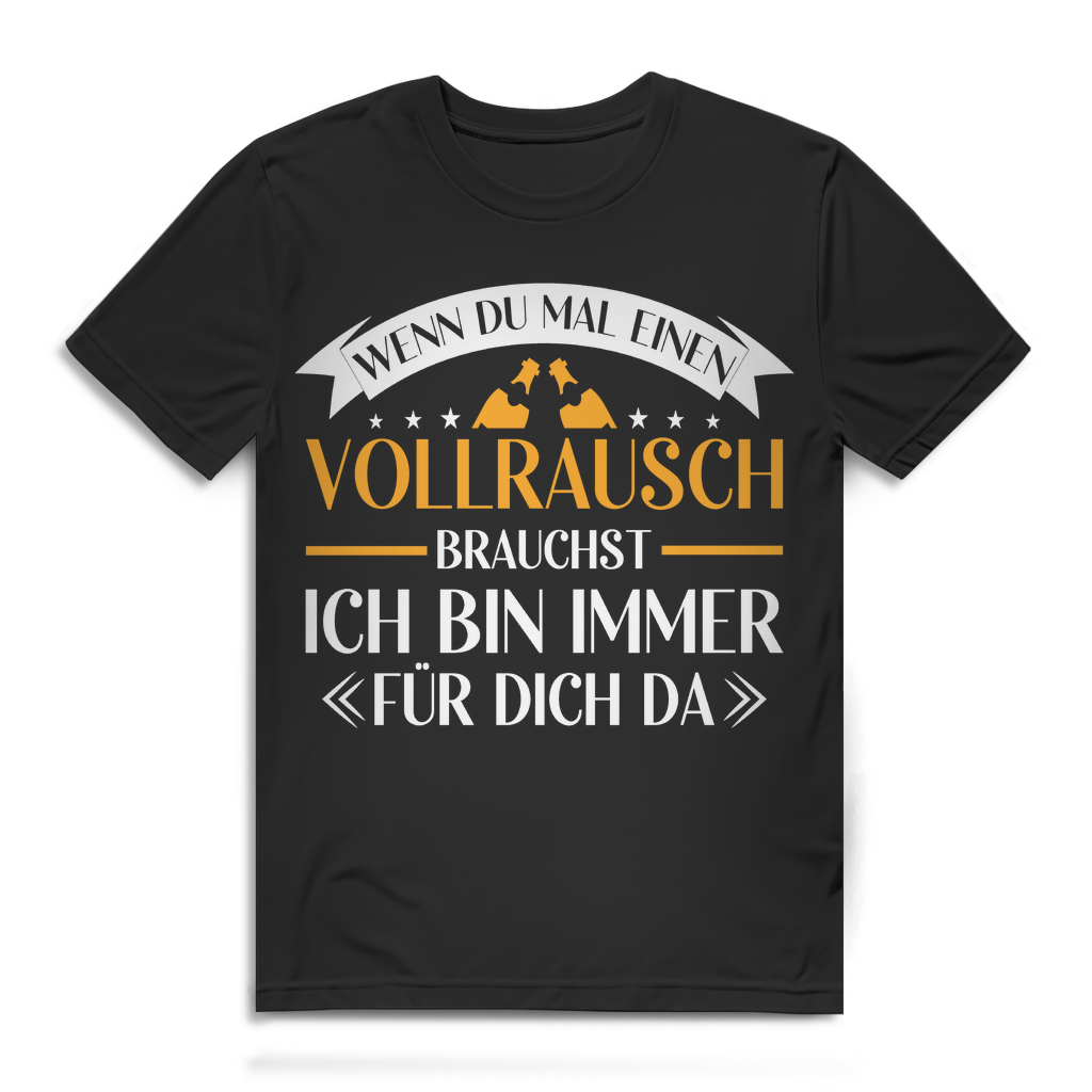Lustiges Herren Shirt mit Alkohol Spruch – Vollrausch Freundschafts-Shirt Black