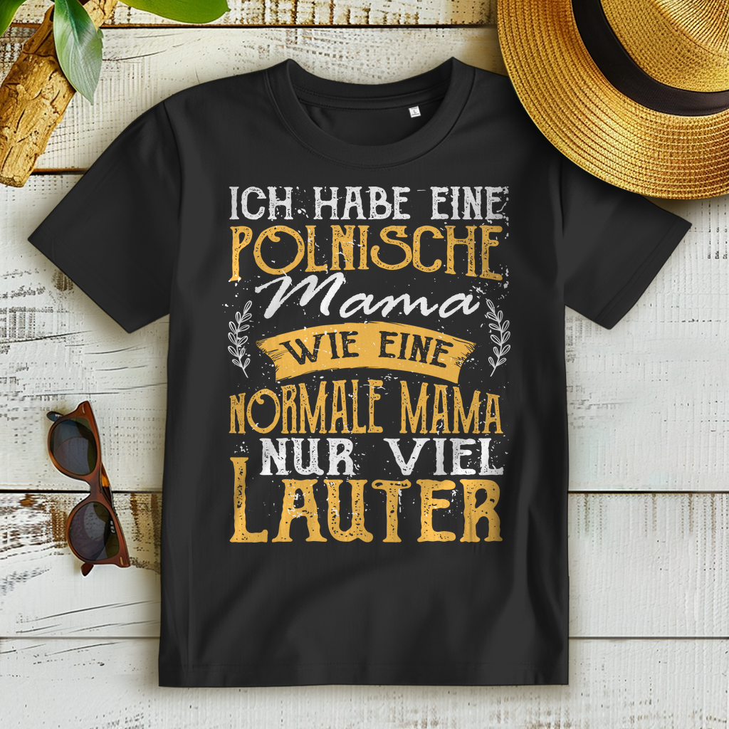 Polnische Mutter Shirt – Wie eine normale Mama nur viel lauter Geschenkidee