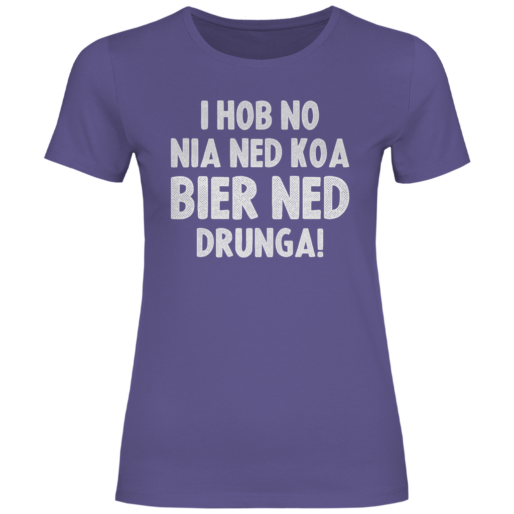 I hob no nia ned koa Bier ned drunga - Damenshirt Millennial Lilac