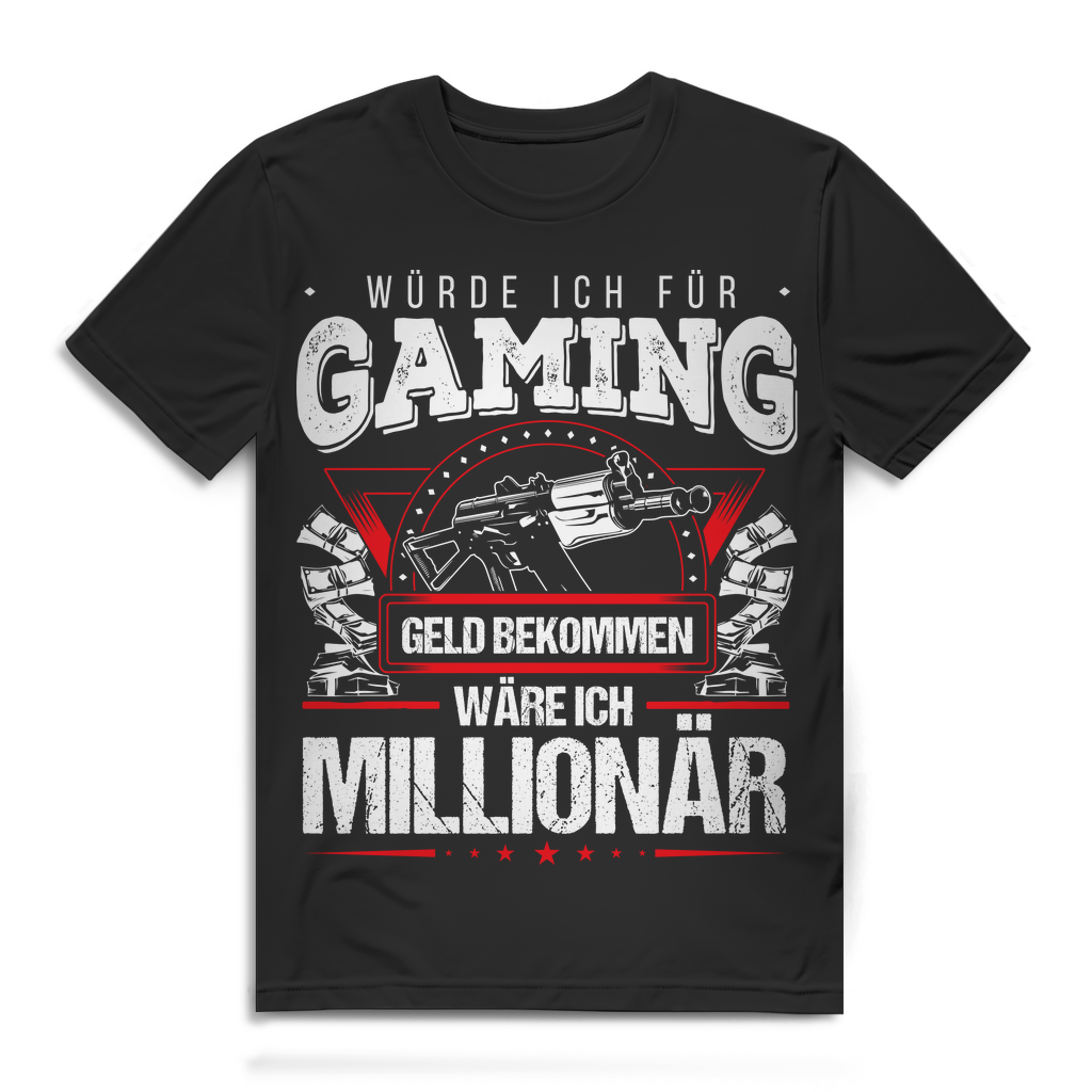 Herren T-Shirt Würde ich für Gaming Geld bekommen wäre ich Millionär Black