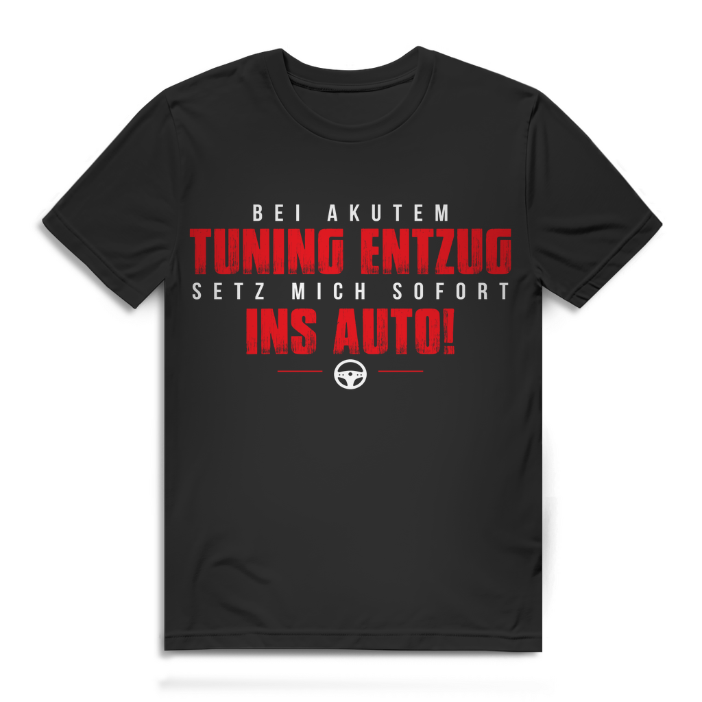 Bei akutem Tuning Entzug setz mich sofort ins Auto – Herren Bio T‑Shirt Black