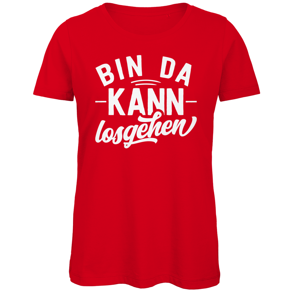 Bin da kann losgehen - Damen Premium Bio T-Shirt Red