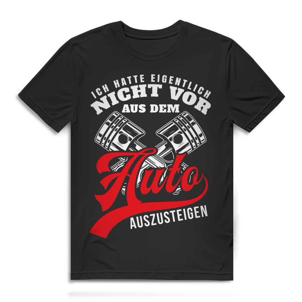 Herren T-Shirt Nicht vor aus dem Auto aussteigen Bio Baumwolle Black