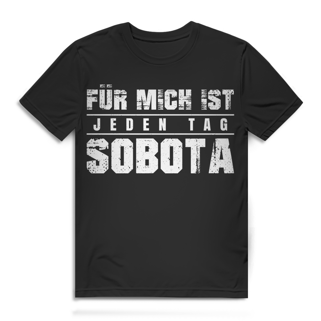 Herren T-Shirt Für mich ist jeden Tag Sobota Polen Shirt Black