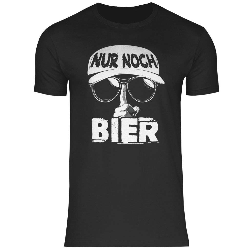 Nur noch ein Bier - Herren Shirt Black