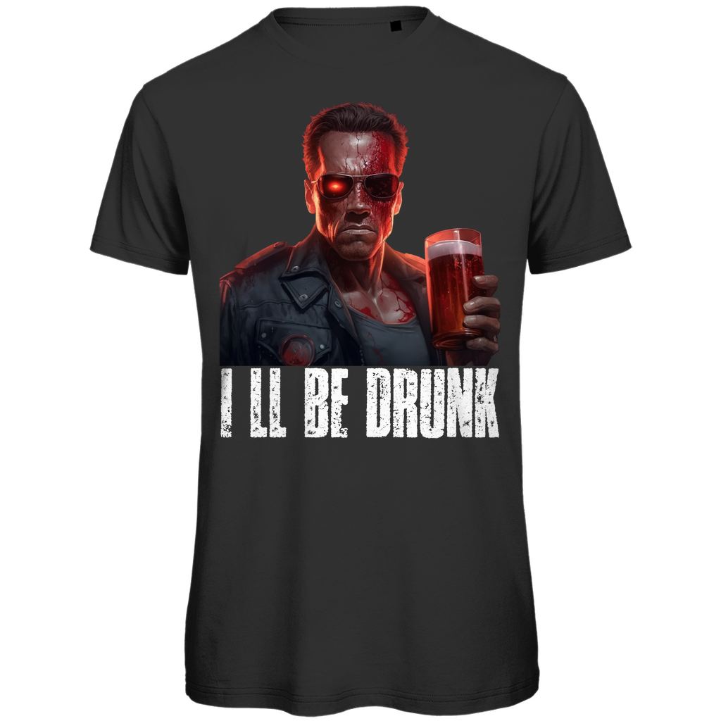 Terminator T-800 ill be drunk - Herren Premium Bio T-Shirt Black