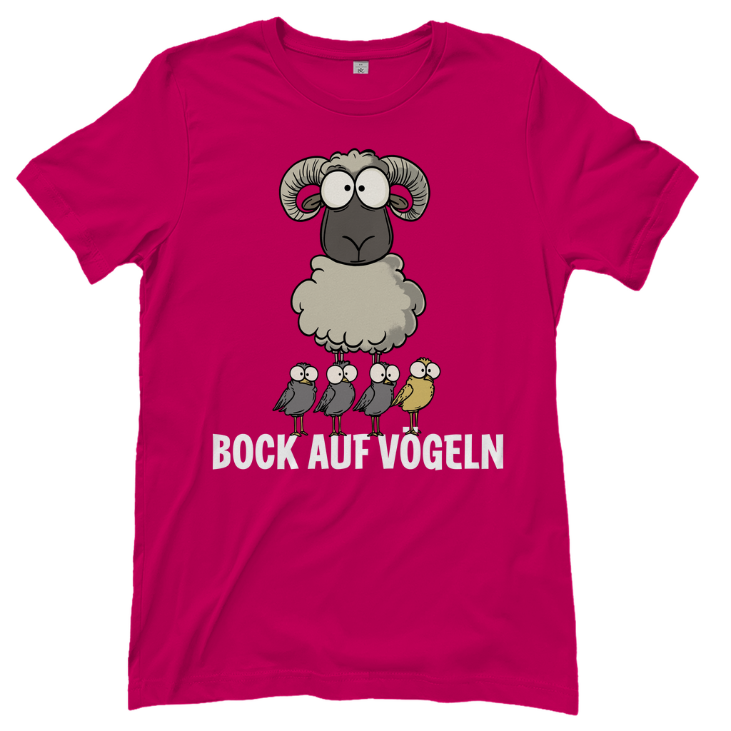 Bock auf Vögeln - Damenshirt