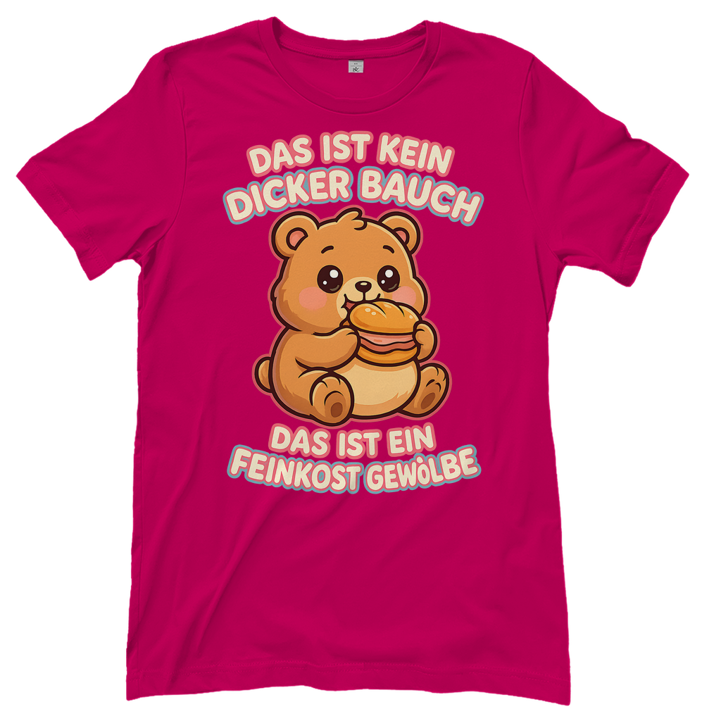 Damen T-Shirt Das Ist Kein Dicker Bauch Das Ist Ein Feinkost Gewölbe Teddybär