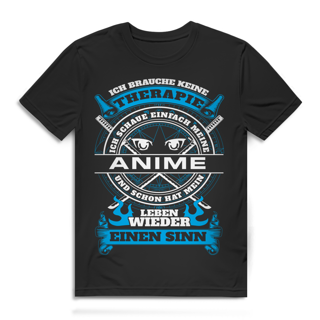 Herren T-Shirt Ich brauche keine Therapie ich schaue meine Anime Bio Baumwolle Black