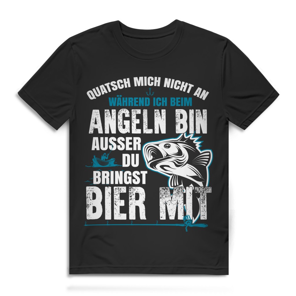 Herren T-Shirt Quatsch mich nicht an beim Angeln Angler Bier Shirt Black
