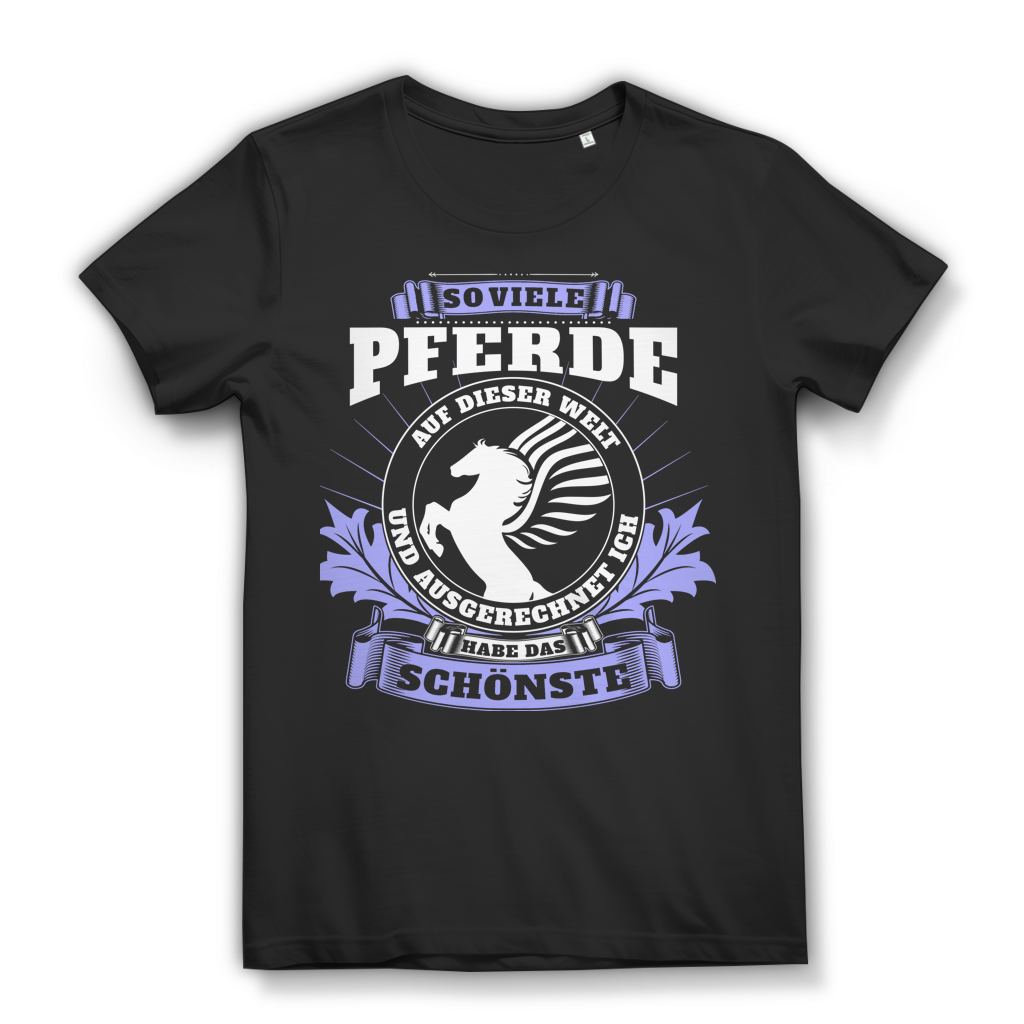 Bio T-Shirt für Reiterinnen – Ich habe das schönste Pferd – Reitermädchen Shirt Black
