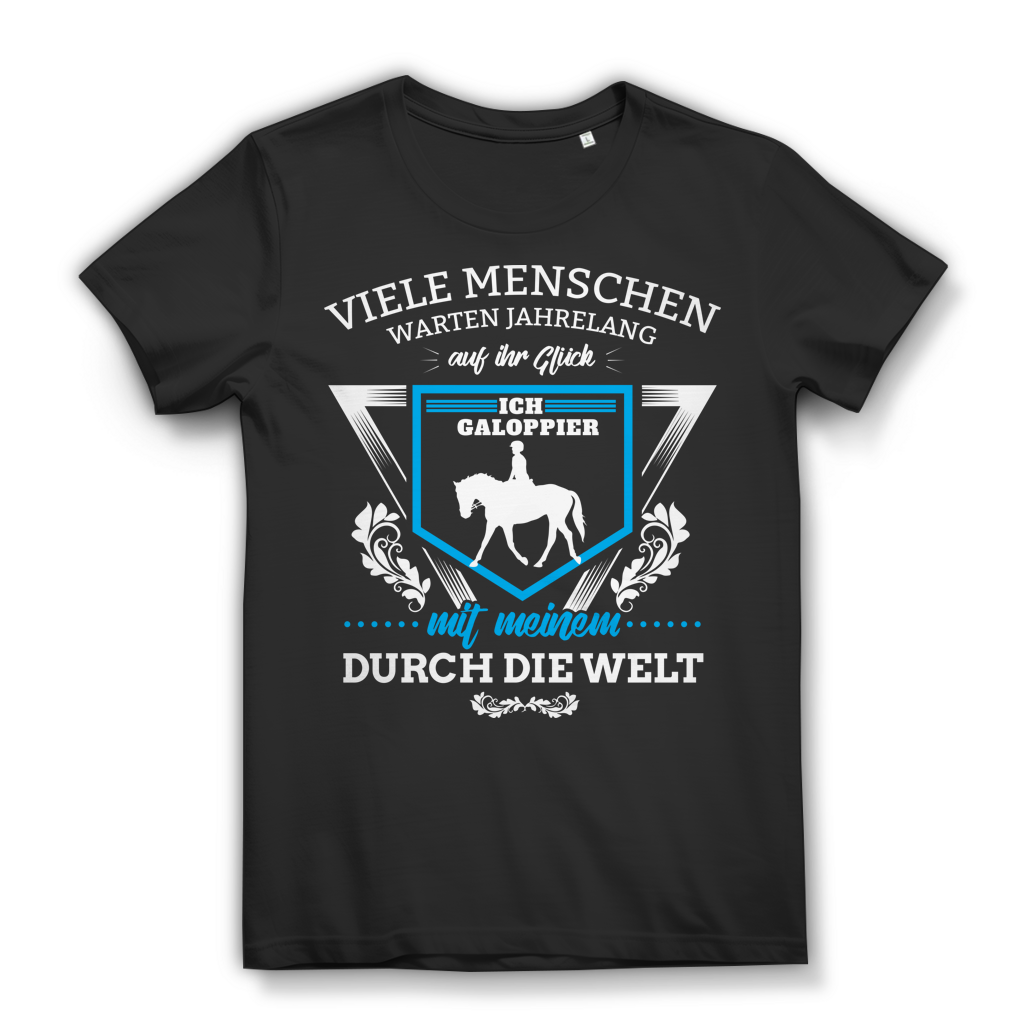 Reiterin Shirt – Galoppiere mit meinem Glück durch die Welt – Bio-Shirt Black