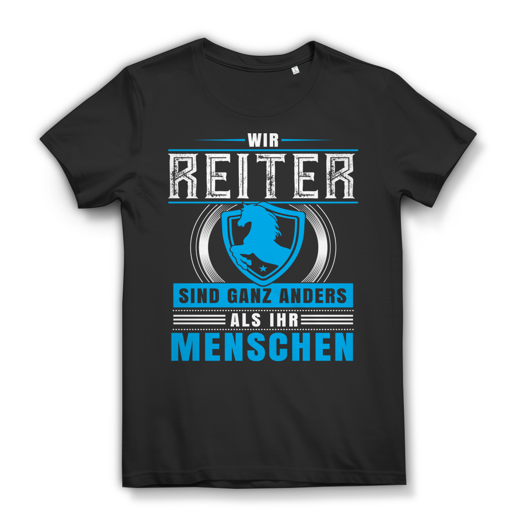 Reiterin Spruch Shirt – Wir sind anders als ihr Menschen – Bio Baumwolle Damen Black