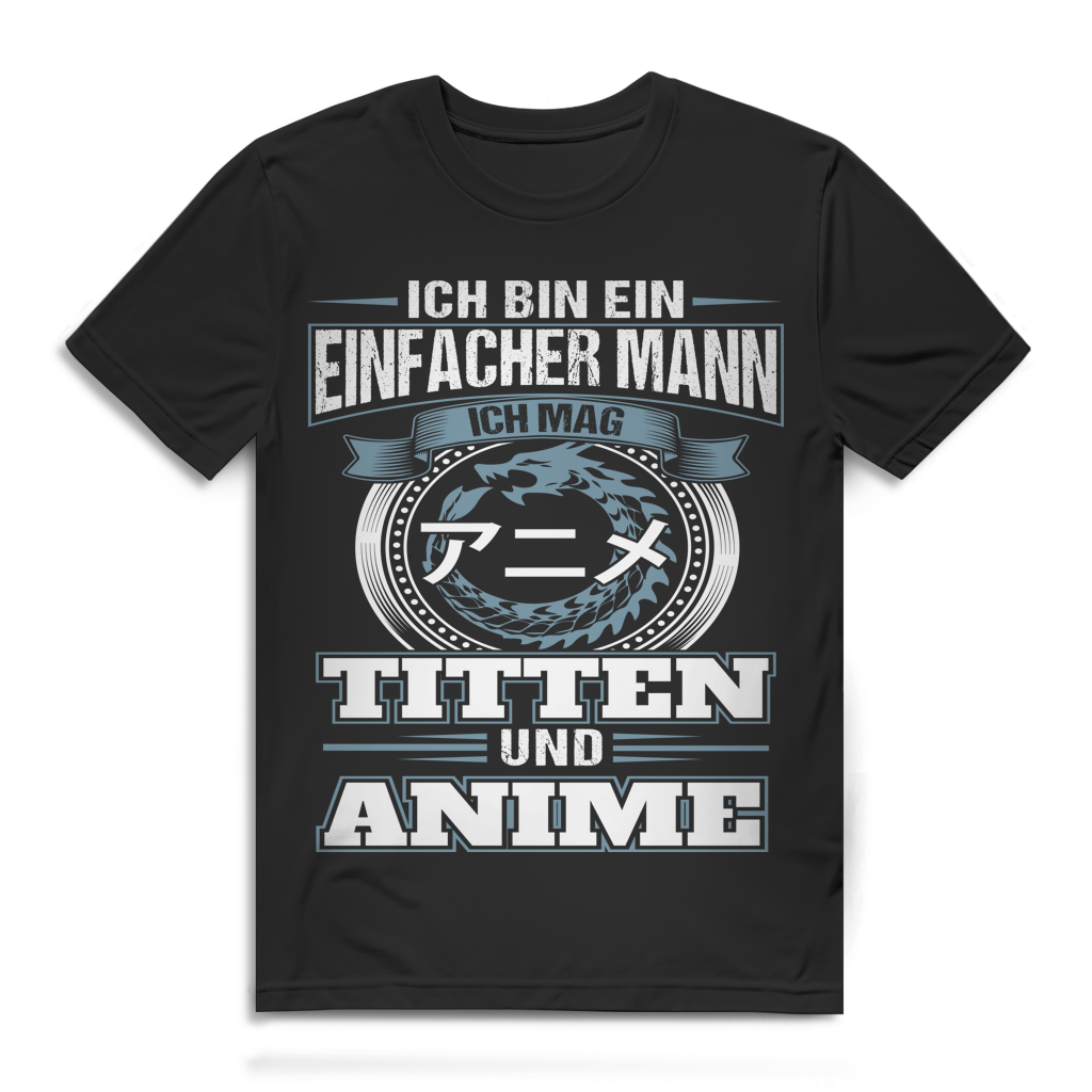 Einfacher Mann Shirt – Ich mag Titten und Anime – Otaku Bio T-Shirt Herren Black