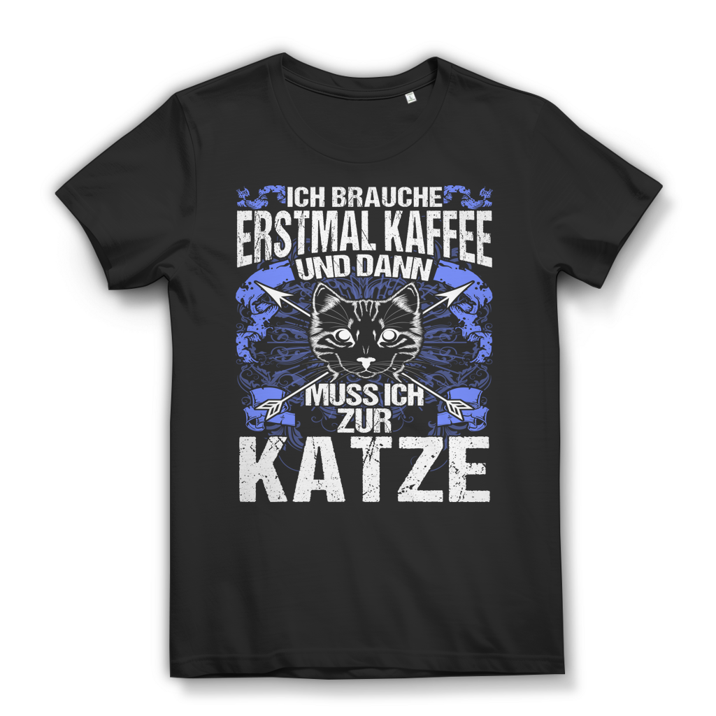 Ich brauche Kaffee und meine Katze – Katzen T-Shirt Frauen Katzenmama Black