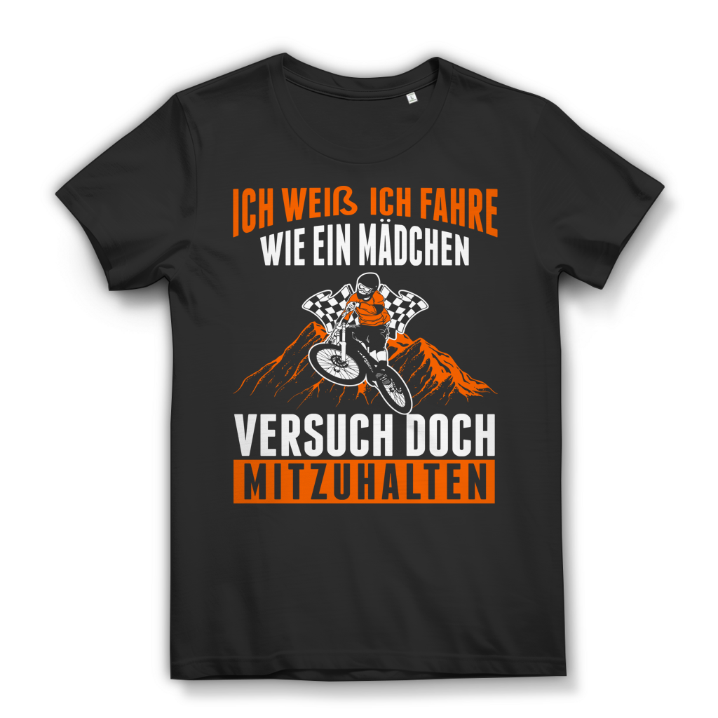Mountainbike Shirt Frauen – Ich fahre wie ein Mädchen Versuch mitzuhalten MTB Black