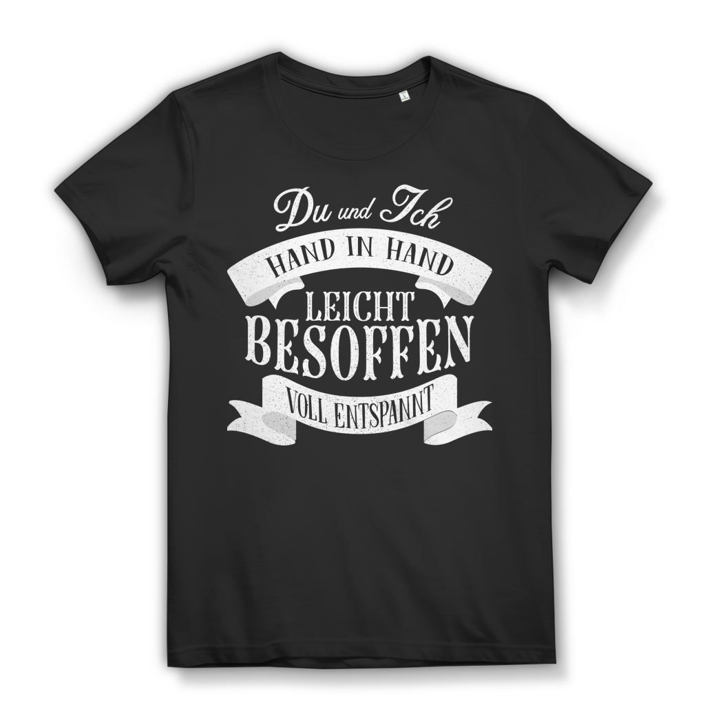 T-Shirt Du und ich Hand in Hand leicht besoffen – Damen Funshirt mit Spruch Black