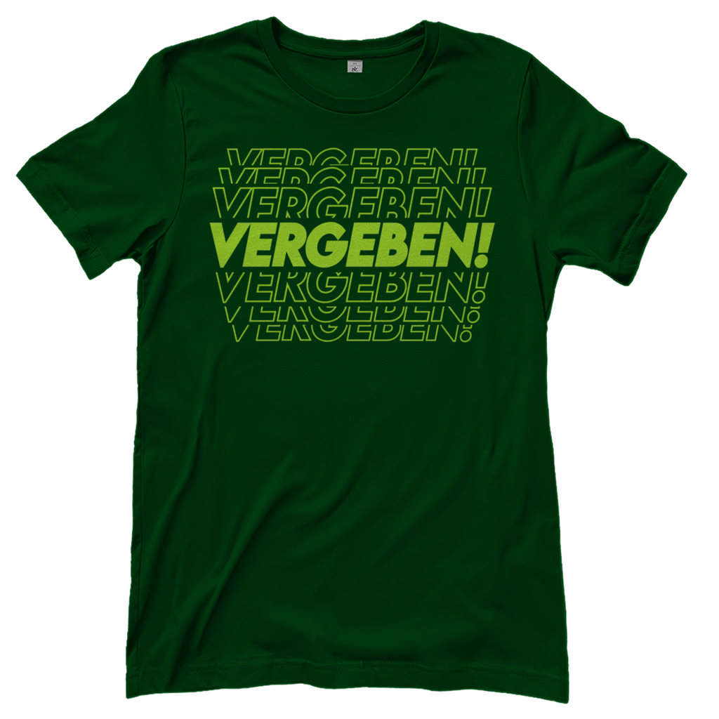 VERGEBEN! - Damen T-Shirt Bottle Green