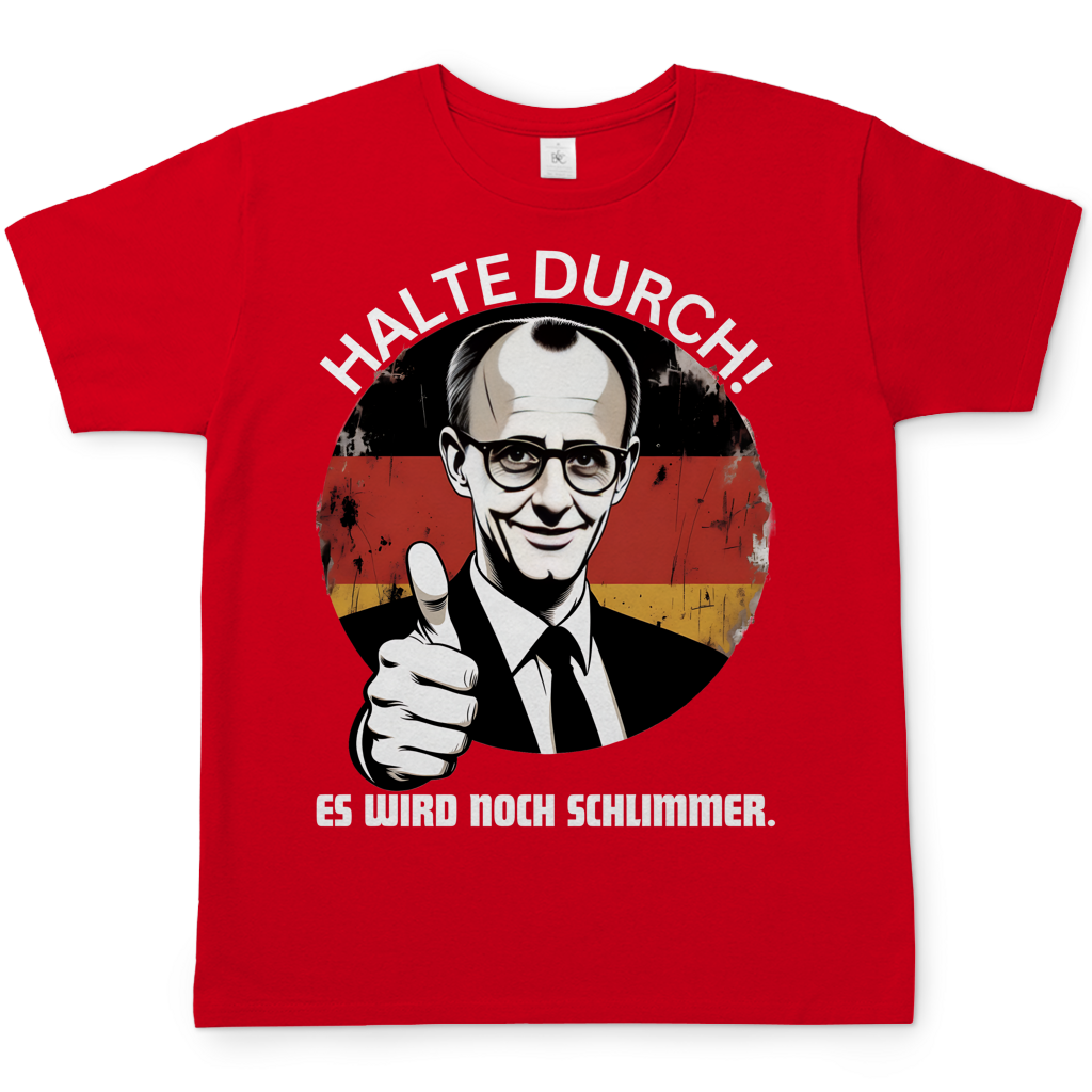 Halte durch! Es wird noch schlimmer - Herren T-Shirt Red