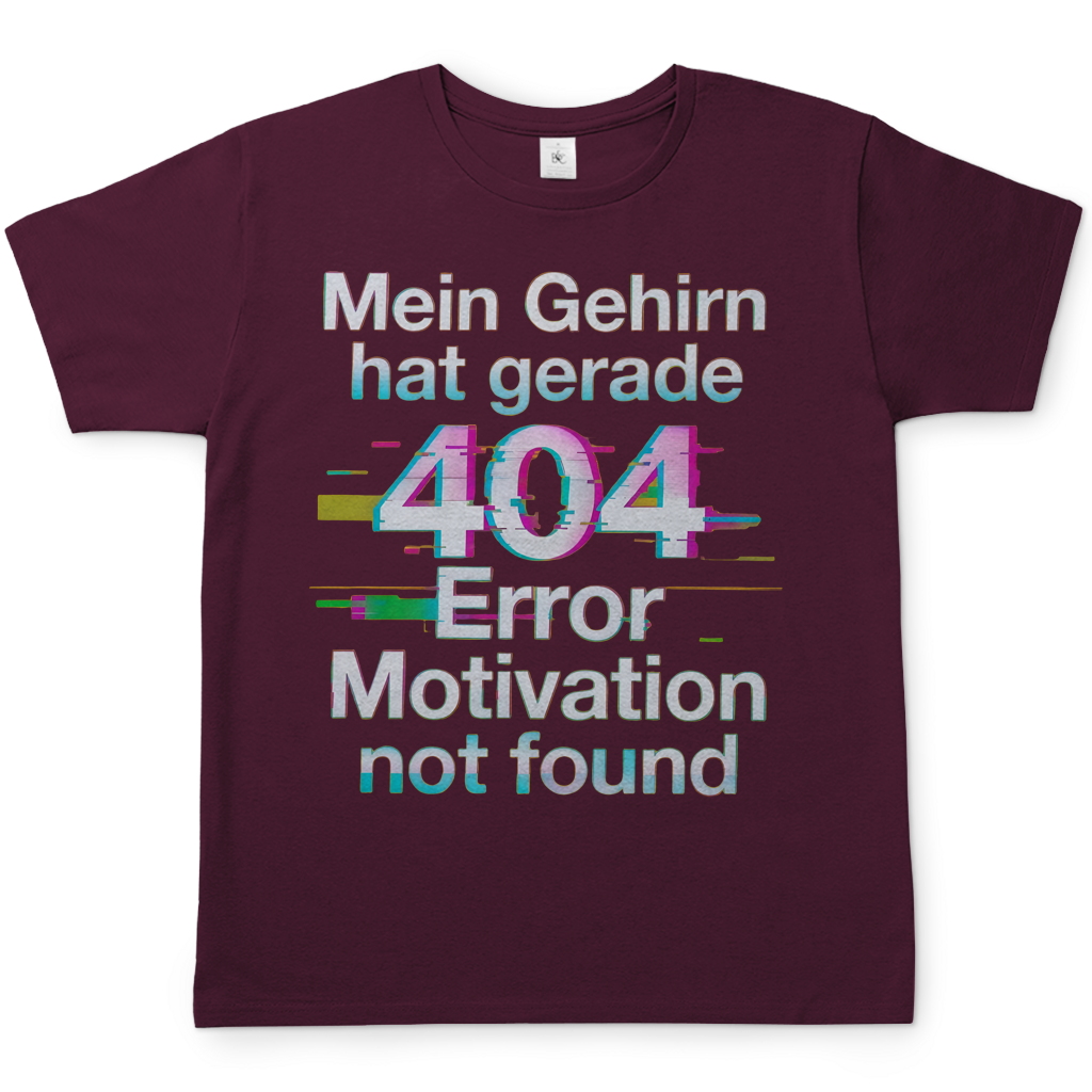 Mein Gehirn hat gerade 404 Error motivation not found - Herren T-Shirt Burgundy