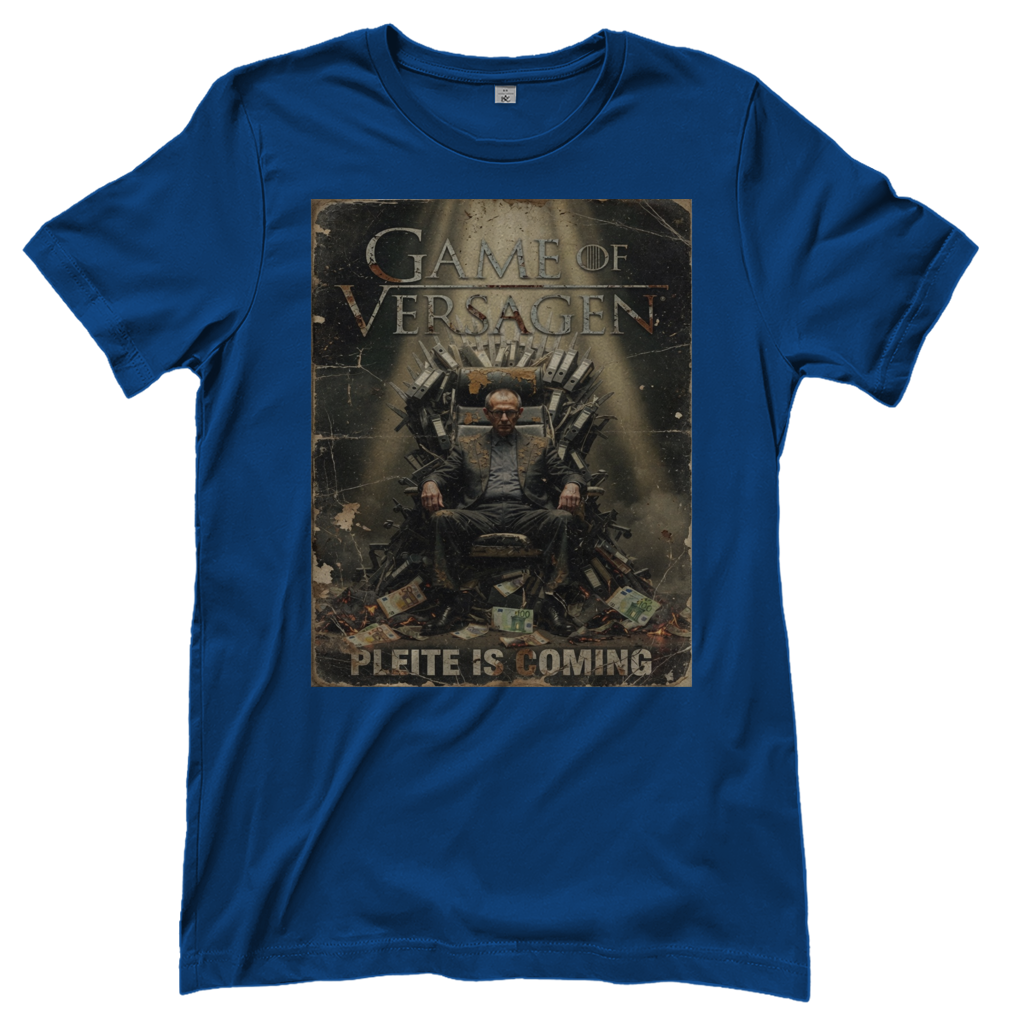 Game of Versagen Pleite is coming - Damen T-Shirt Royal Blue