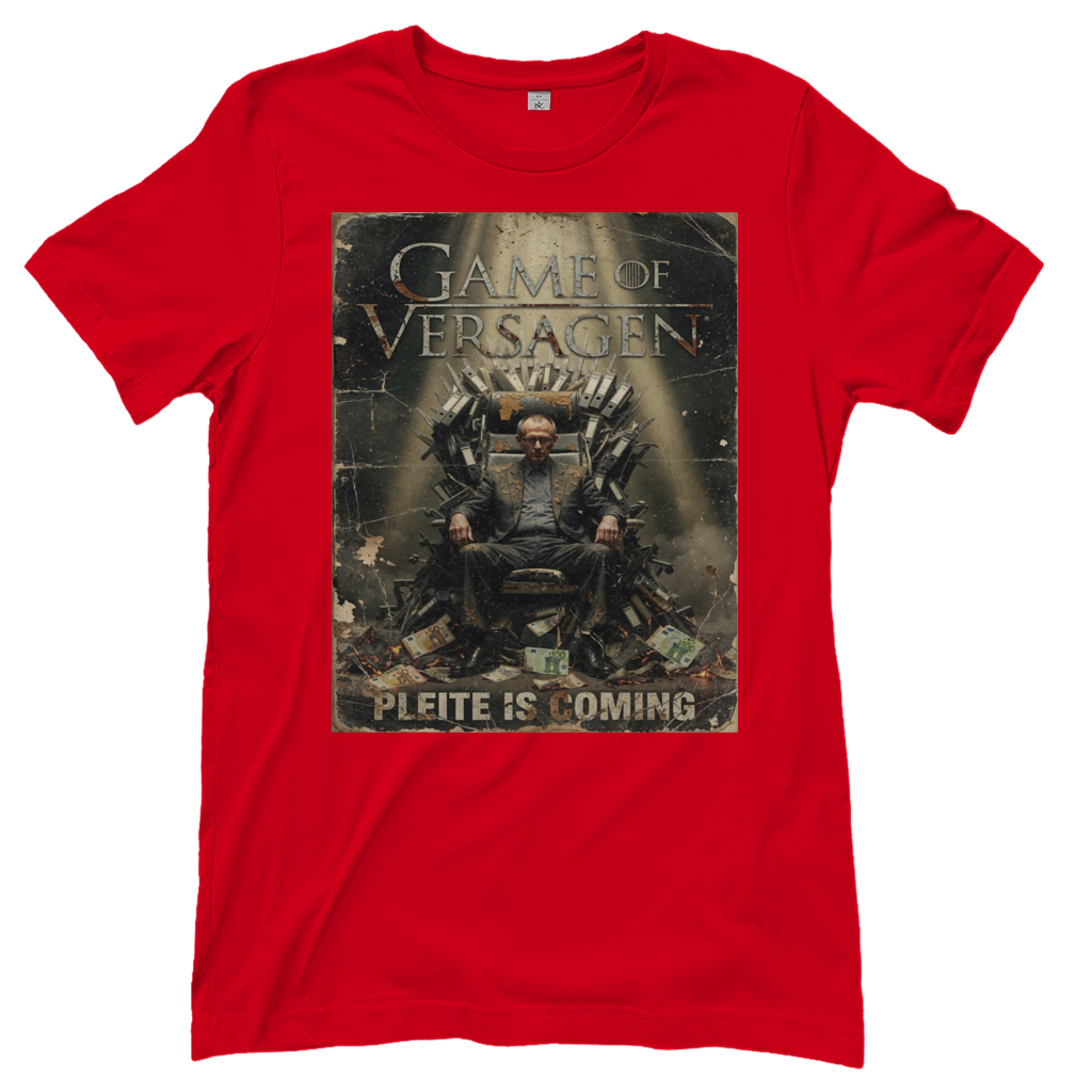 Game of Versagen Pleite is coming - Damen T-Shirt Red
