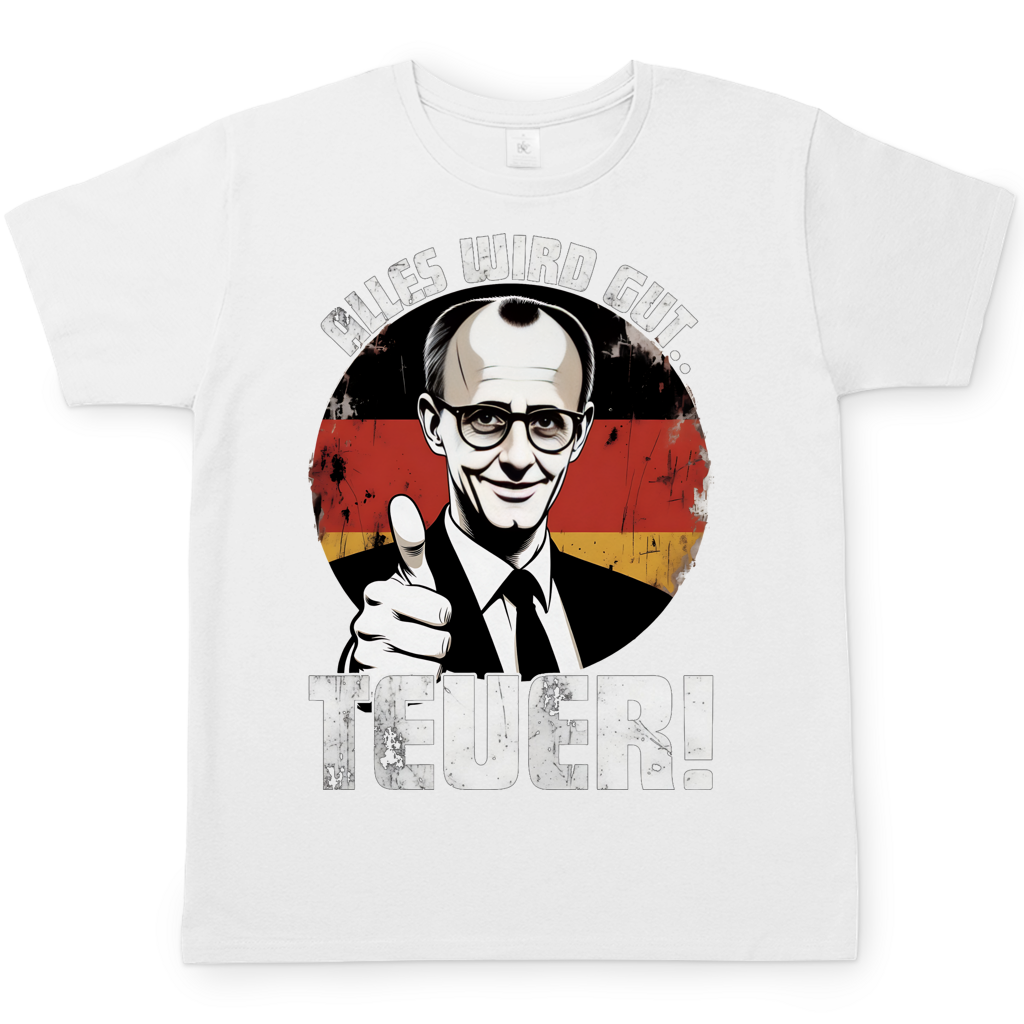 Alles wird gut Teuer - Herren T-Shirt White