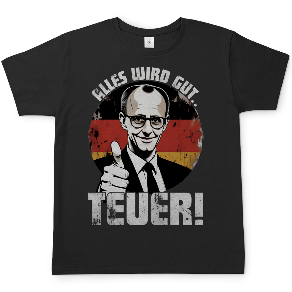 Alles wird gut Teuer - Herren T-Shirt Black