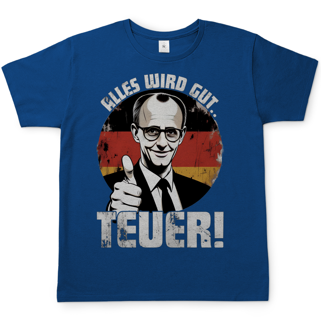 Alles wird gut Teuer - Herren T-Shirt Royal Blue