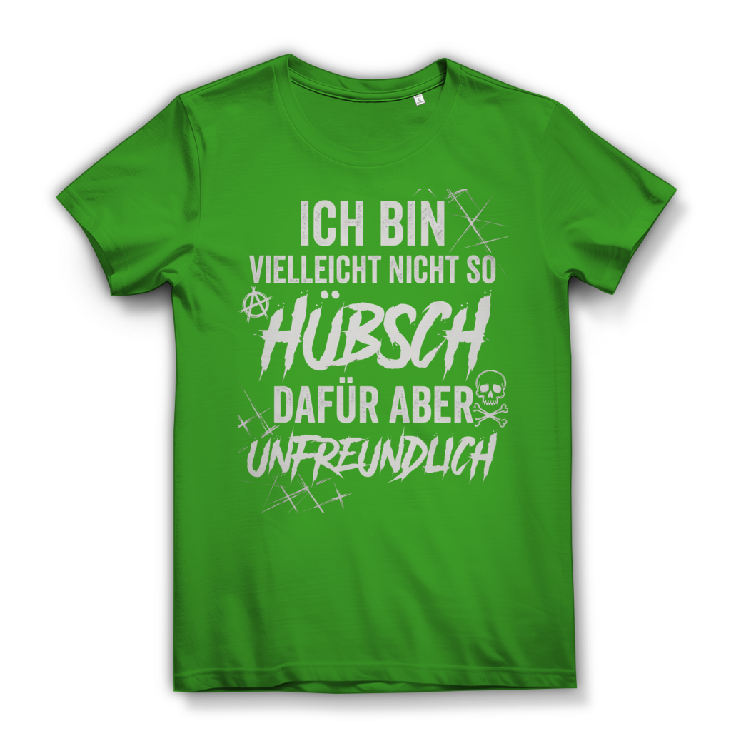 Ich bin vielleicht nicht so hübsch dafür aber unfreundlich - Damen Premium Bio T-Shirt Real Green