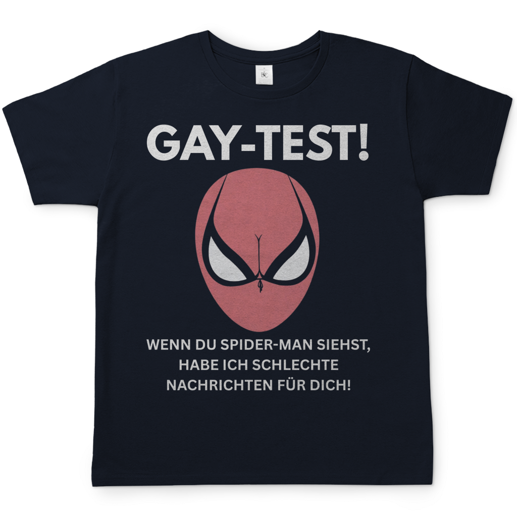 Gay Test wenn du Spider-Man siehst schlechte Nachrichten - Herren T-Shirt Navy