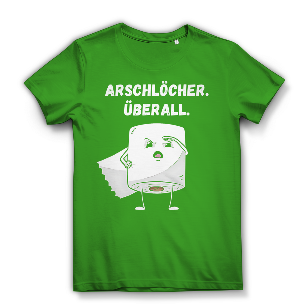 ARSCHLÖCHER. ÜBERALL. - Damen Premium Bio T-Shirt Real Green